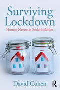 Surviving Lockdown: Human Nature in Social Isolation - Paperback