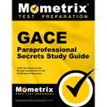 Gace Paraprofessional Secrets Study Guide: Gace Test Review for the Georgia Assessments for the Certification of Educators - Paperback