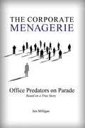 The Corporate Menagerie: Office Predators on Parade - Paperback