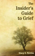 The Insider's Guide to Grief - Paperback