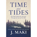 Time and Tides: One Man's Battle for Survival Through the Eyes of His Wife - Paperback