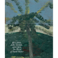 By Land, Air, Home, and Sea: The World of Frank Walter - Hardcover