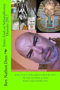 Satan, God, or Schizoaffective Disorder 295.7: The Life and Times of Texas Guitar Legend Nathon Dees - Paperback