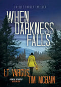 When Darkness Falls - Hardcover