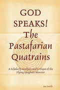 GOD SPEAKS The Pastafarian Quatrains - Paperback