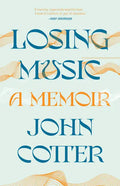 Losing Music - Hardcover