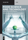 Food Science and Technology: Trends and Future Prospects - Paperback
