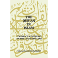 The Qur'an in Islam: Its Impact & Influence on the Life of Muslims - Paperback