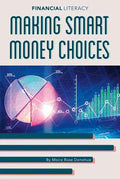 Making Smart Money Choices - Library Binding