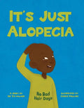 It's Just Alopecia - Paperback