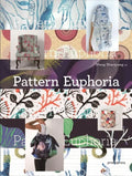 Pattern Euphoria - Hardcover