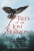 Tales of the Lost Horizon - Paperback