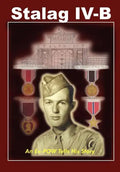 Stalag IV-B: An Ex-POW Tells His Story - Hardcover