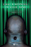 Like a Splinter in Your Mind: The Philosophy Behind the Matrix Trilogy - Paperback