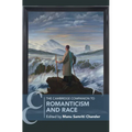 The Cambridge Companion to Romanticism and Race - Hardcover