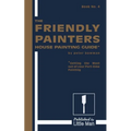 The Friendly Painters House Painting Guide - Paperback