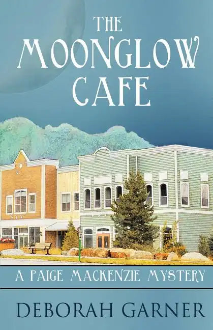 The Moonglow Cafe - Paperback