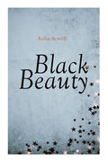 Black Beauty: Christmas Classic - Paperback