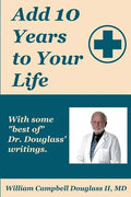 Add 10 Years to Your Life - Paperback