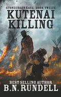 Kutenai Killing - Paperback