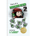 Diary Of A Ninja Kid 2: Stormy With A Ton Of Zombies - Paperback