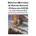 Silent Movies & Early Sound Films on DVD: New Expanded Edition - Paperback