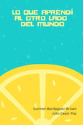 lo que aprendí al otro lado del mundo - Paperback