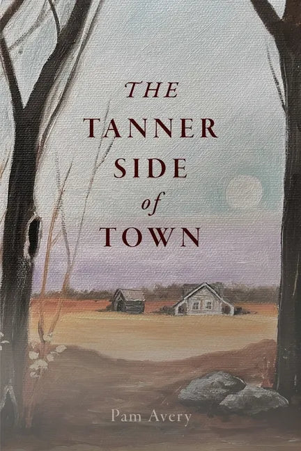 The Tanner Side of Town - Paperback