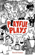 Playful Plays: Plays and drama activities for children and young people - Paperback