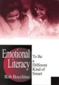 Emotional Literacy: To Be a Different Kind of Smart - Paperback