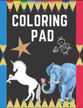 Coloring Pad: COLORING ANIMALS & WORDS FOR KIDS 50 PAGES, 8.5"x11" - Paperback