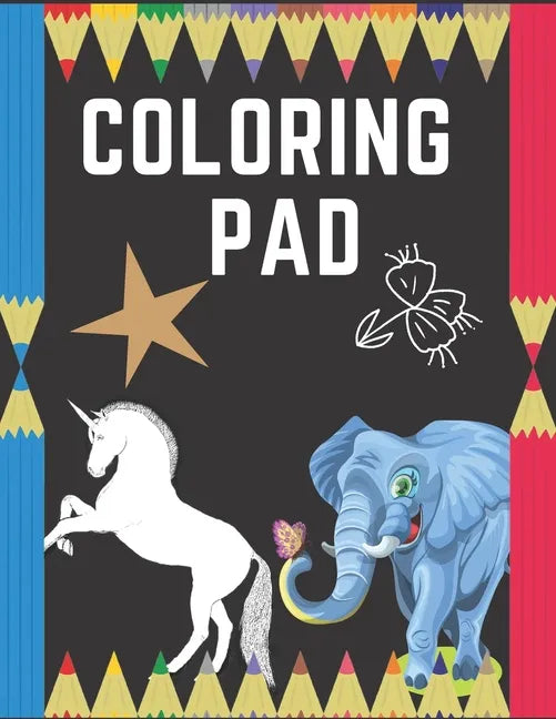 Coloring Pad: COLORING ANIMALS & WORDS FOR KIDS 50 PAGES, 8.5"x11" - Paperback