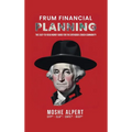 Frum Financial Planning: The Easy-to-Read Money Guide for the Orthodox Jewish Community - Hardcover