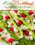 Keto Cookbook: Easy, Simple & Basic Ketogenic Diet Recipes - Paperback
