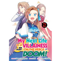 My Next Life as a Villainess Side Story: On the Verge of Doom! (Manga) Vol. 2 - Paperback