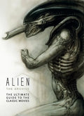 Alien: The Archive-The Ultimate Guide to the Classic Movies - Hardcover