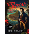 Viva Byron! - Hardcover