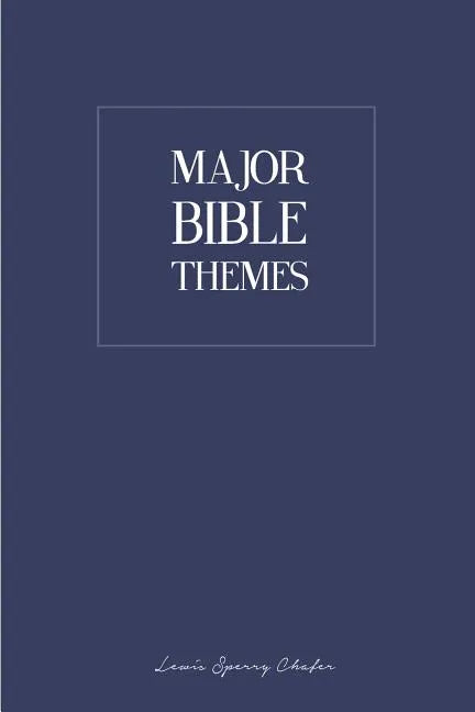 Major Bible Themes - Paperback