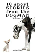 10 Short STORIES from the DOGMAN Vol. 10 - Paperback