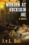 Murder at Buckskin Joe - Paperback