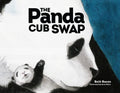The Panda Cub Swap - Hardcover