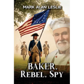 Baker, Rebel, Spy - Paperback