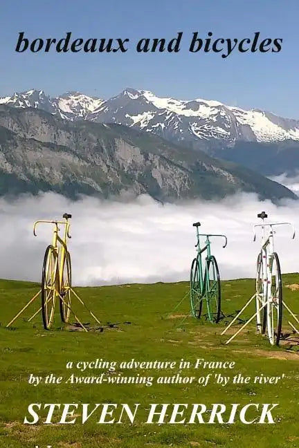 bordeaux and bicycles - Paperback