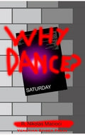 Why Dance? - Hardcover