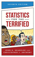 Statistics for the Terrified - Hardcover