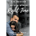 Wrong Place, Right Time - Paperback