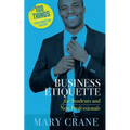 100 Things You Need to Know: Business Etiquette: For Students and New Professionals - Paperback