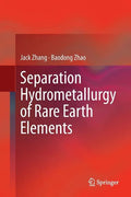 Separation Hydrometallurgy of Rare Earth Elements - Paperback