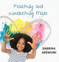 Fearfully and Wonderfully Made - Hardcover