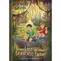Lost in Saskachoo Swamp - Hardcover